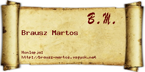 Brausz Martos névjegykártya